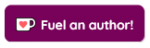 Fuel an author!